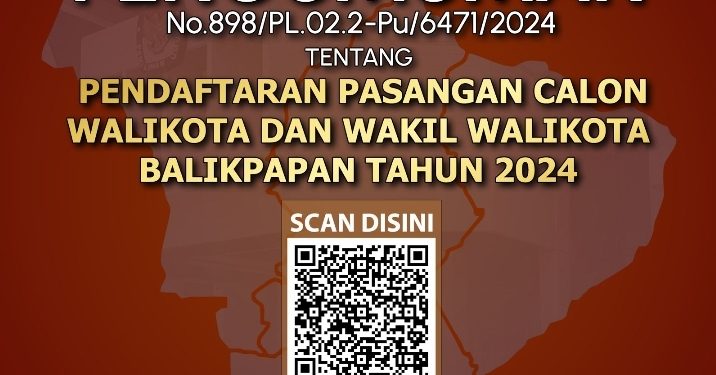 Catat!!!!Berikut Adalah Jadwal Pendaftaran Calon Walikota Dan Wakil Walikota Balikpapan 2024